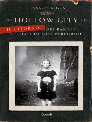 cover image of Hollow City--Il ritorno dei bambini speciali di Miss Peregrine